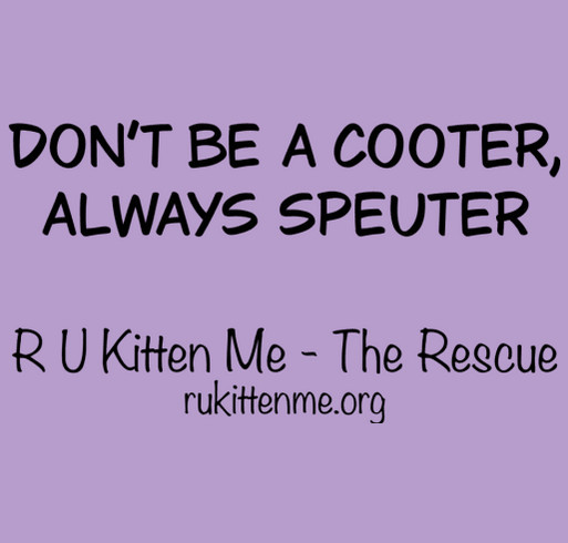Don't Be A Cooter, Always Speuter shirt design - zoomed