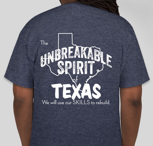 Harvey Relief Effort - SkillsUSA Texas Fundraiser - unisex shirt design - back