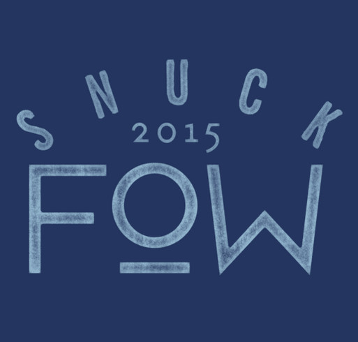 Snuck Fow 2015 - A Salut� to Sno� shirt design - zoomed