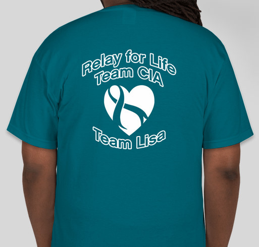 Team Lisa/Team CIA - Relay for Life Fundraiser - unisex shirt design - back