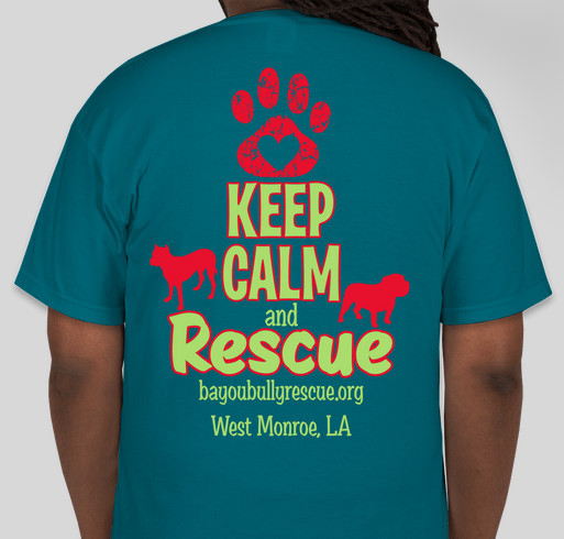 Keep Calm and Rescue Fundraiser - unisex shirt design - back