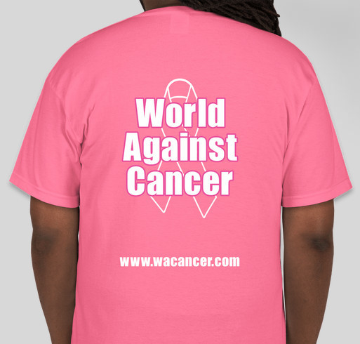 World Against Cancer Fundraiser - unisex shirt design - back