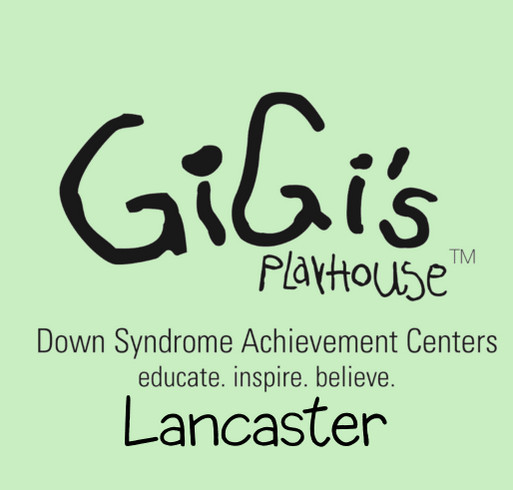 GiGi's Playhouse Lancaster shirt design - zoomed