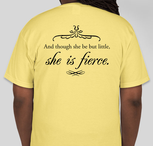 She is Fierce - Emma's Angels Fundraiser - unisex shirt design - back