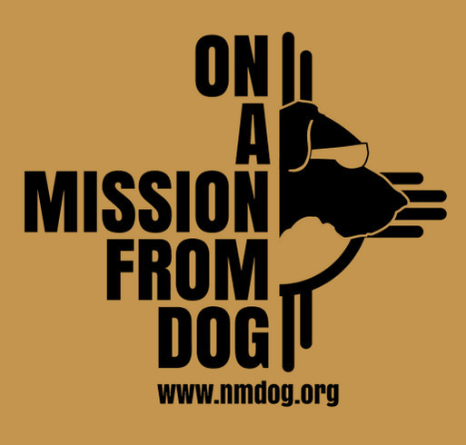 Support NMDOG's service to the chained, abused, and forgotten dogs of New Mexico! shirt design - zoomed