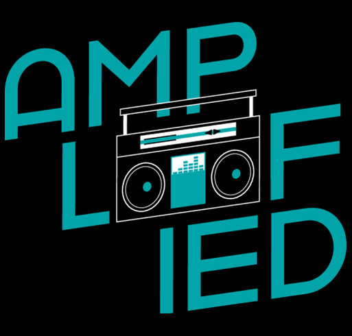 Amplified T-Shirt Fundraiser shirt design - zoomed