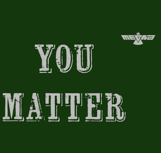 You Matter T-Shirt shirt design - zoomed