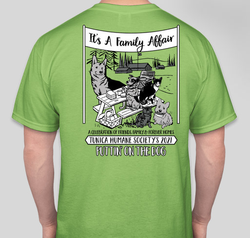 Tunica Humane Society’s Puttin’ on the Dog! It’s a Family Affair! Fundraiser - unisex shirt design - back