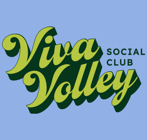 Viva Volley Fundraiser shirt design - zoomed