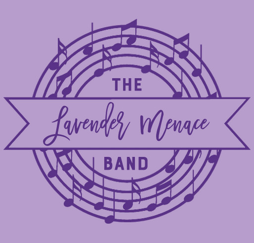 The Lavender Menace Band 2024 T-Shirts! shirt design - zoomed