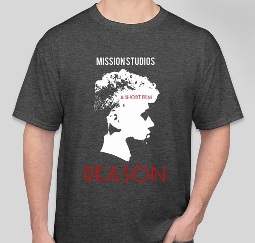 Misson Studios Reason T-Shirts Fundraiser - unisex shirt design - front