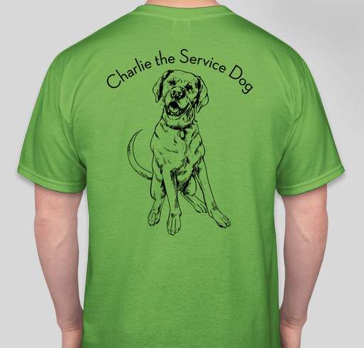 Charlie the Service Dog Fundraiser - unisex shirt design - back