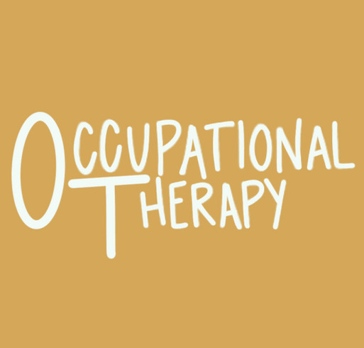 Student Occupational Therapy Association Fundraiser shirt design - zoomed