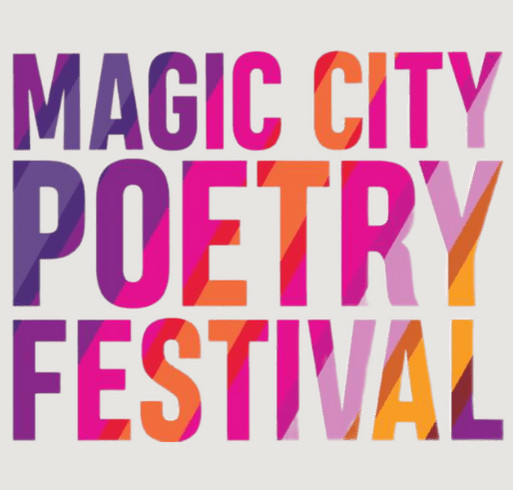 Bring in the Spring with Magic City Poetry Festival! shirt design - zoomed