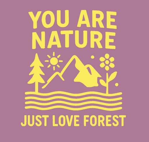 Just Love Forest Spring Equinox, Limited Edition T-Shirt Fundraiser shirt design - zoomed