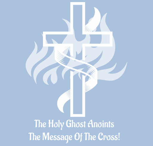 The Holy Ghost Anoints The Cross shirt design - zoomed