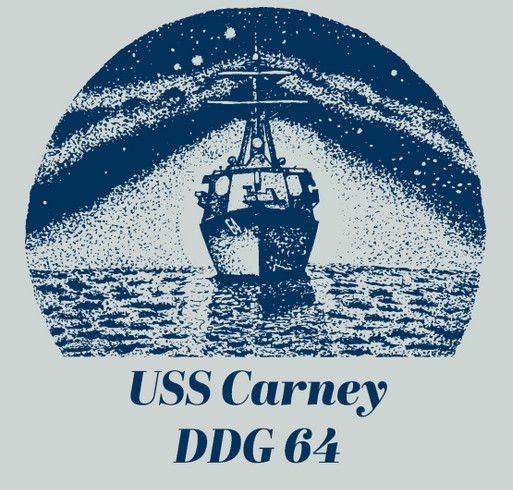 USS CARNEY FRG T-SHIRT FUNDRAISER shirt design - zoomed