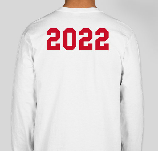High Point Class of 2022 SENIOR Long Sleeves Fundraiser - unisex shirt design - back