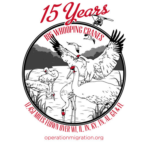 Celebrate 15 Years of Whooping Crane Flights! shirt design - zoomed