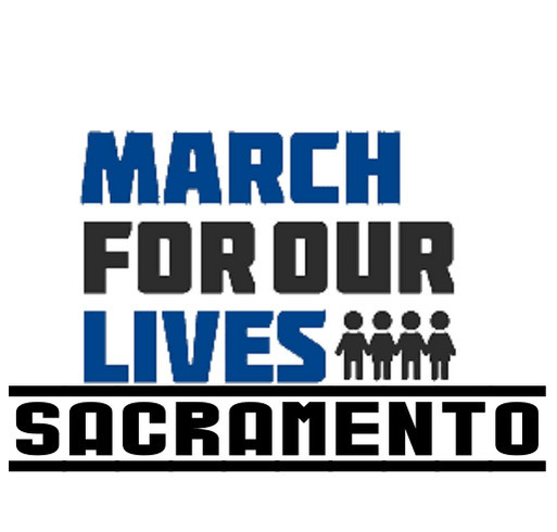 March for our Lives Sacramento shirt design - zoomed