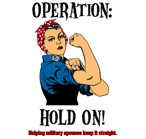 Operation: Hold On shirt design - zoomed