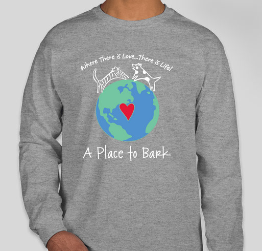 "A Place To Bark" Fundraiser - unisex shirt design - front