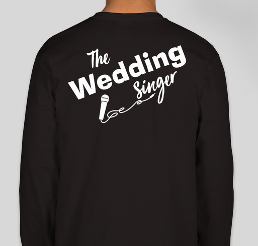 RCP Fundraiser for The Wedding Singer Fundraiser - unisex shirt design - back