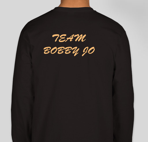 Bobby Jo Holt Cancer Shirts Fundraiser - unisex shirt design - back