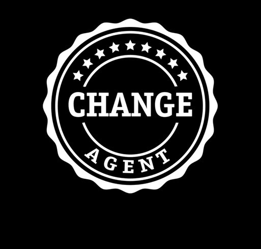 Are you an agent of change? Join us by supporting a community school in Baltimore. shirt design - zoomed