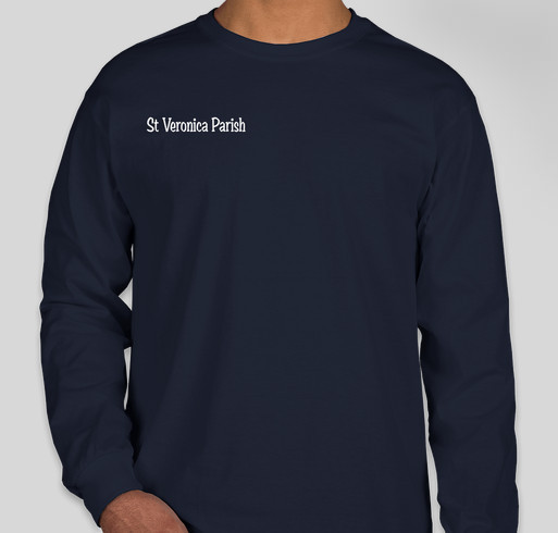 Help the sisters of Saint Veronica Parish Fundraiser - unisex shirt design - front