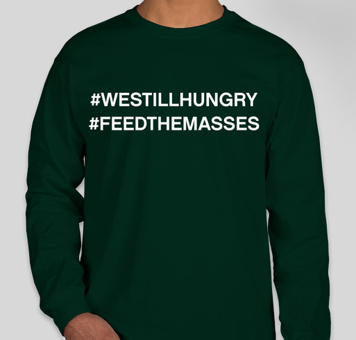 TO RECEIVE IS GREAT BUT TO GIVE IS DIVINE #WESTILLHUNGRY #FEEDTHEMASSES Fundraiser - unisex shirt design - front