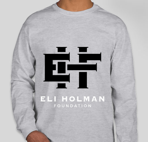 Eli Holman Foundation Fundraiser - unisex shirt design - front