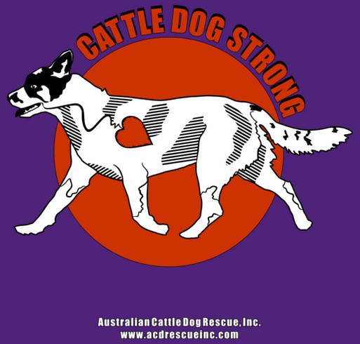 Raising Funds for the Rescued Mississippi Cattle Dogs shirt design - zoomed