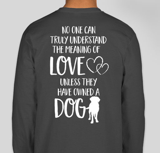 A Dogs Love <3 Fundraiser - unisex shirt design - back