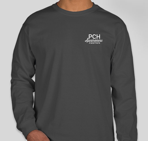 PCH Awareness - Back for a limited time only!! Fundraiser - unisex shirt design - front