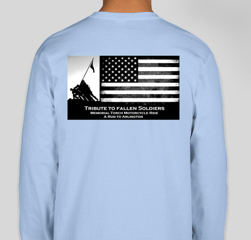Tribute to Fallen Soldiers Memorial Torch Motorcycle Ride ( Official Ride Shirt ) Fundraiser - unisex shirt design - back