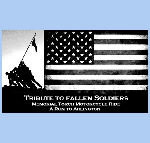 Tribute to Fallen Soldiers Memorial Torch Motorcycle Ride ( Official Ride Shirt ) shirt design - zoomed
