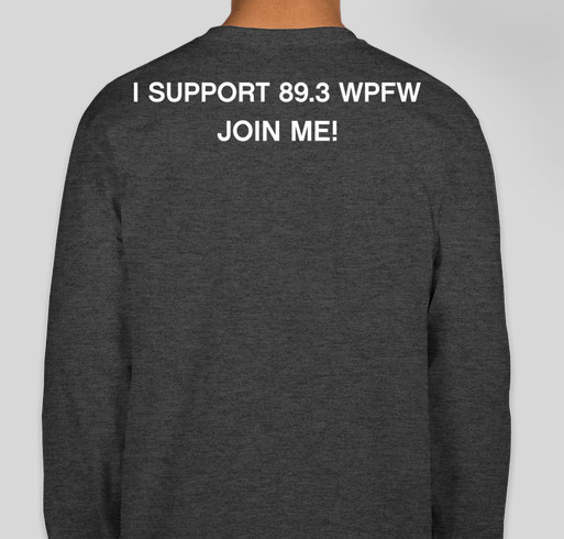 OFFICIAL WPFW T-SHIRTS 2014 (LONG SLEEVE) Fundraiser - unisex shirt design - back