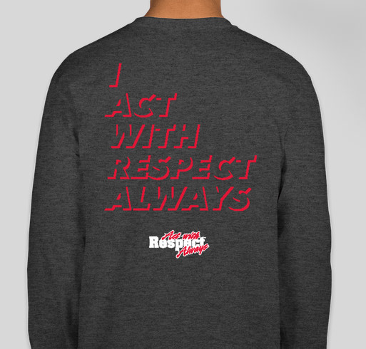 2015 Act With Respect Always Fundraiser Fundraiser - unisex shirt design - back