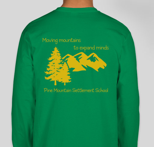 Pine Mountain Settlement School Fundraiser Fundraiser - unisex shirt design - back