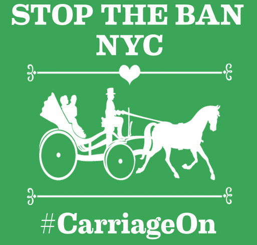 STOP THE NYC CARRIAGE BAN shirt design - zoomed