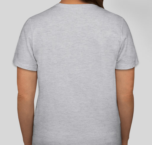Sweatshirts, T-shirts, and Hoodies! Fundraiser - unisex shirt design - back