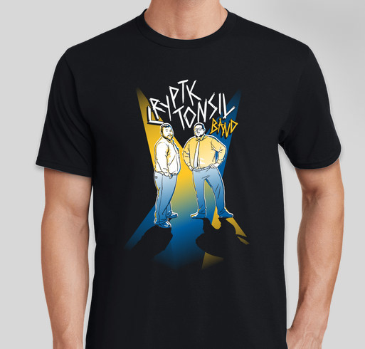 Cryptic Tonsil Band SNA/Rescue Mission Fundraiser! Fundraiser - unisex shirt design - front