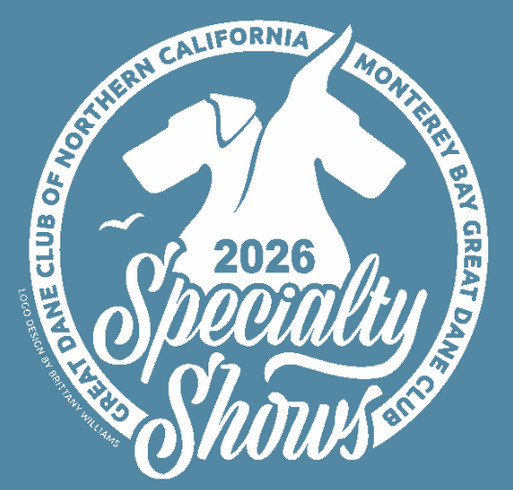 The Biggest Great Dane Specialty Cluster in the West shirt design - zoomed