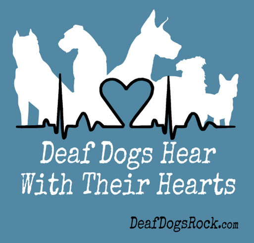 Celebrate National Deaf Dogs Rock Day - Support Deaf Dogs In Need with a Great DDR Shirt shirt design - zoomed