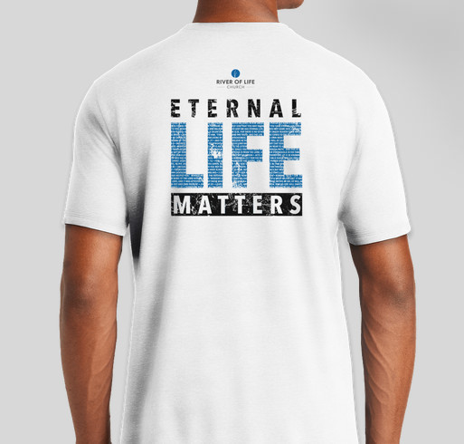 Eternal Life Matters Global Missions Partnership Fundraiser - unisex shirt design - back