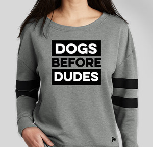 dogs before dudes