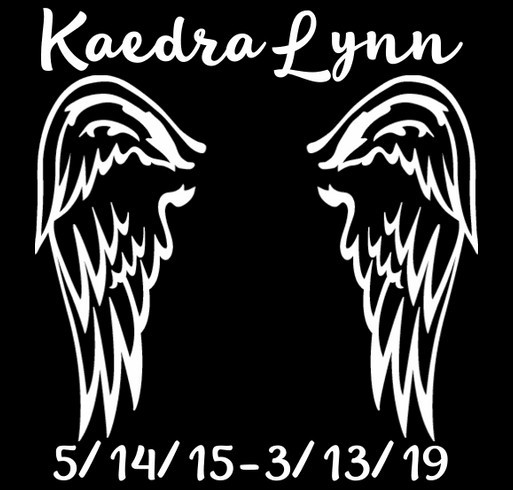 I made this campaign in honor of miss Kaedra Lynn! shirt design - zoomed