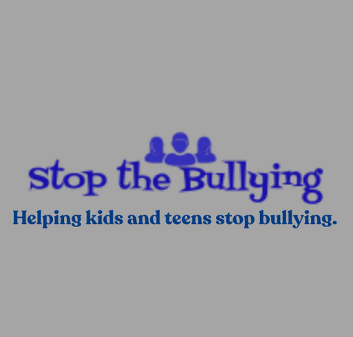 Stop the Bullying fundraiser shirt design - zoomed