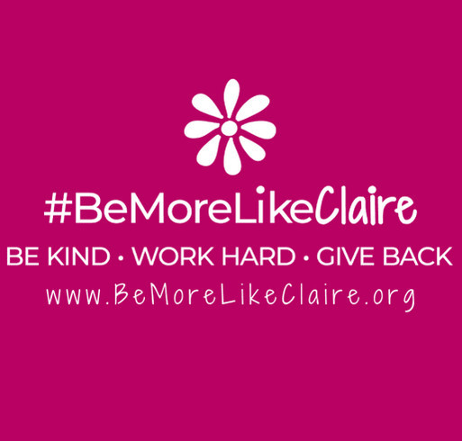 #BeMoreLikeClaire shirt design - zoomed